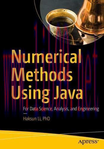 [FOX-Ebook]Numerical Methods Using Java: For Data Science, Analysis, and Engineering