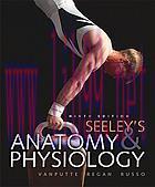 [AME]Seeley&rsquo;s Anatomy & Physiology 10th (Original PDF)