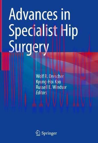 [AME]Advances in Specialist Hip Surgery (Original PDF)