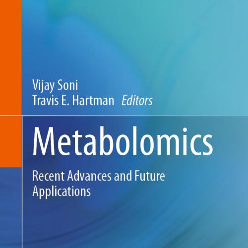 Metabolomics: Recent Advances and Future Applications 1st ed. 2023 Edition