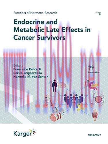 [AME]Endocrine and Metabolic Late Effects in Cancer Survivors (Frontiers Of Hormone Research, 5...