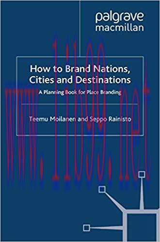 (PDF)How to Brand Nations, Cities and Destinations: A Planning Book for Place Branding 2009 Edi...