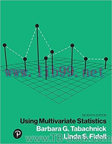 Using Multivariate Statistics 7th Edition by Barbara Tabachnick 课本