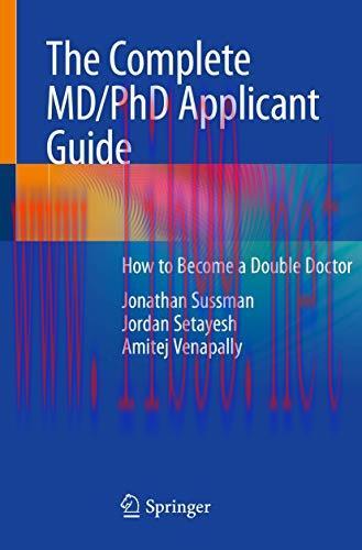 [AME]The Complete MD/PhD Applicant Guide: How to Become a Double Doctor (Original PDF)