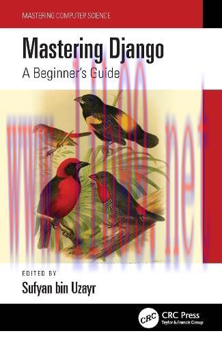 [FOX-Ebook]Mastering Django: A Beginner's Guide