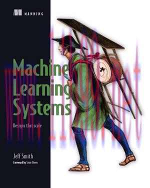 [SAIT-Ebook]Machine Learning Systems