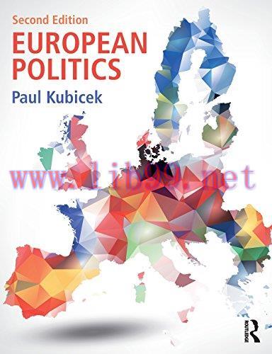 [FOX-Ebook]European Politics, 2nd Edition