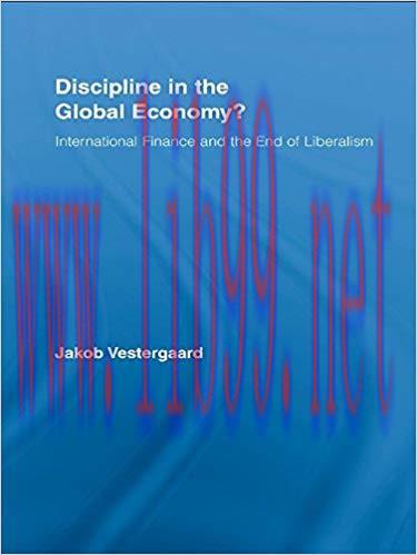 (PDF)Discipline in the Global Economy?: International Finance and the End of Liberalism (New Po...
