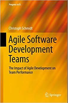 (PDF)Agile Software Development Teams (Progress in IS) 1st ed. 2016 Edition