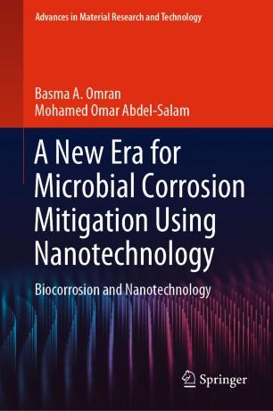 A New Era for Microbial Corrosion Mitigation Using Nanotechnology