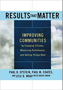 (PDF)Results that Matter Improving Communities by Engaging Citizens, Measuring Performance, and...