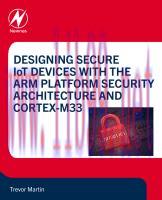 [PDF]Designing Secure IoT Devices with the Arm Platform Security Architecture and Cortex-M33
