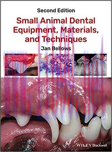 (PDF)Small Animal Dental Equipment, Materials, and Techniques 2nd Edition