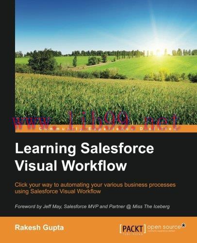 [FOX-Ebook]Learning Salesforce Visual Workflow