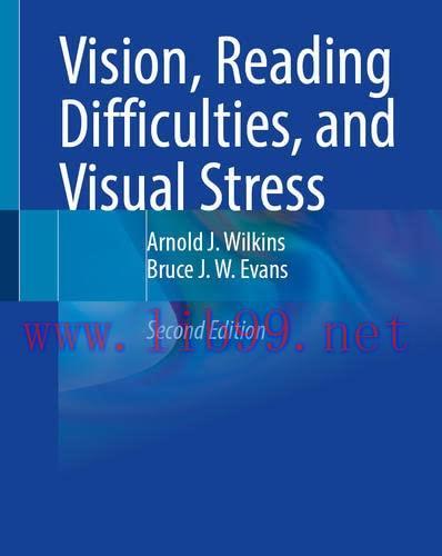 [AME]Vision, Reading Difficulties, and Visual Stress, 2nd Edition (Original PDF)