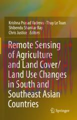 [PDF]Remote Sensing of Agriculture and Land Cover/Land Use Changes in South and Southeast Asian...