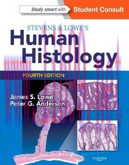 [AME]Stevens & Lowe&rsquo;s Human Histology, 4th Edition (ORIGINAL PDF from_ Publisher)