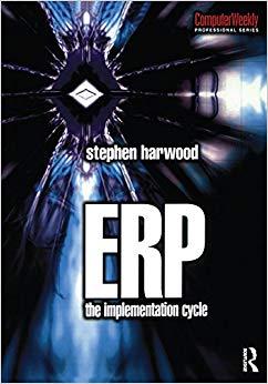 (PDF)ERP The Implementation Cycle (Computer Weekly Professional) 1st Edition