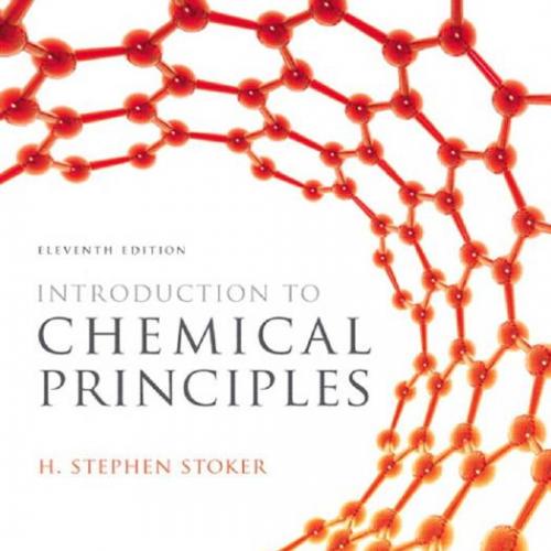 Introduction to Chemical Principles 11th Edition - Wei Zhi
