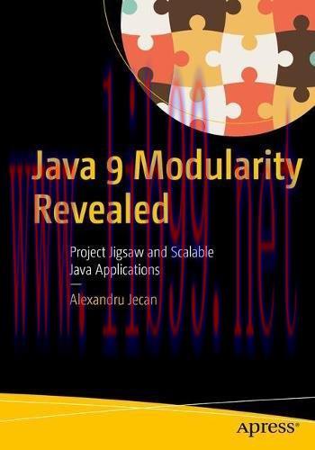 [FOX-Ebook]Java 9 Modularity Revealed: Project Jigsaw and Scalable Java Applications