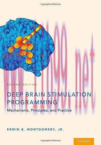 [AME]Deep Brain Stimulation Programming: Mechanisms, Principles and Practice, 2nd Edition (PDF)