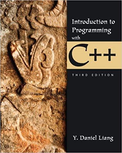 (Test Bank)Introduction to Programming with C++ 3rd Edition by Y Daniel Liang GE.zip