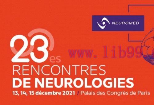 [AME]Les 23&egrave;mes Rencontres De Neurologies 2021 (Videos)