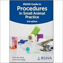 [AME]BSAVA Guide to Procedures in Small Animal Practice (BSAVA British Small Animal Veterinary ...