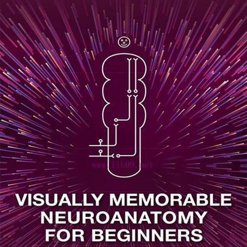 [AME]Visually Memorable Neuroanatomy for Beginners (EPUB)