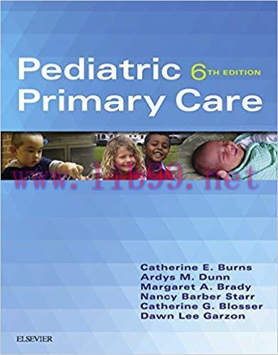 (PDF)Pediatric Primary Care &ndash; E-Book 6th Edition