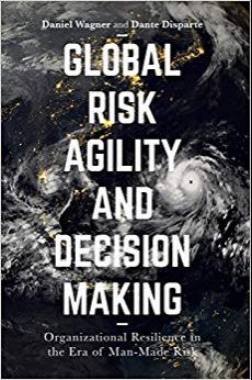 (PDF)Global Risk Agility and Decision Making Organizational Resilience in the Era of Man-Made R...