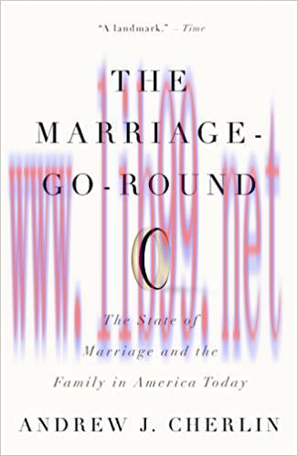 (PDF)The Marriage-Go-Round: The State of Marriage and the Family in America Today