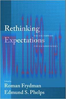(PDF)Rethinking Expectations: The Way Forward for Macroeconomics 1st Edition