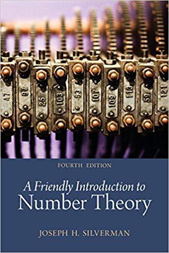 (Solution Manual)Friendly Introduction to Number Theory, A (Classic Version) 4th Edition by Jos...