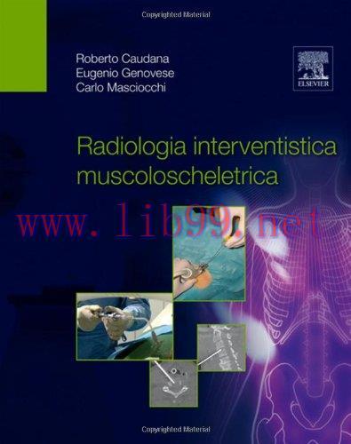 [AME]Radiologia interventistica muscoloscheletrica (EPUB + Converted PDF)