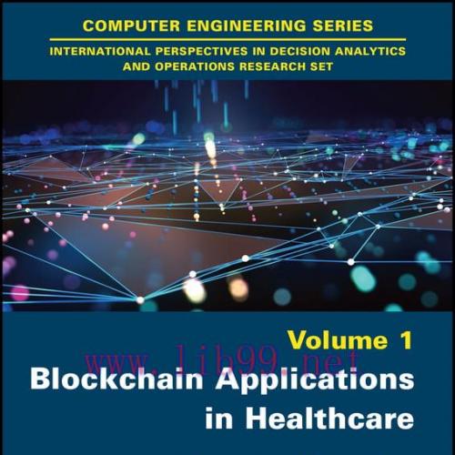 [AME]Blockchain Applications in Healthcare: Innovations and Practices, Volume 1 (Original PDF)