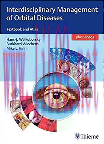 [PDF]Interdisciplinary Management of Orbital Diseases + Videos