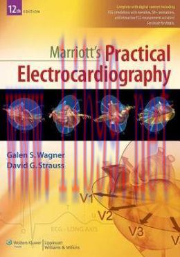 [AME]Marriott&rsquo;s Practical Electrocardiography, 12th Edition (ORIGINAL PDF from_ Publisher)