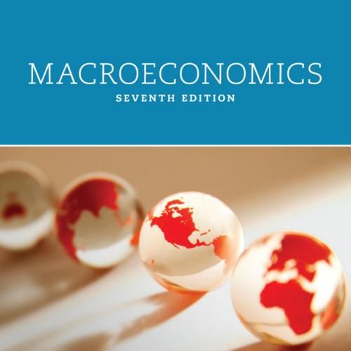 Macroeconomics, 7th Edition by Olivier Blanchard