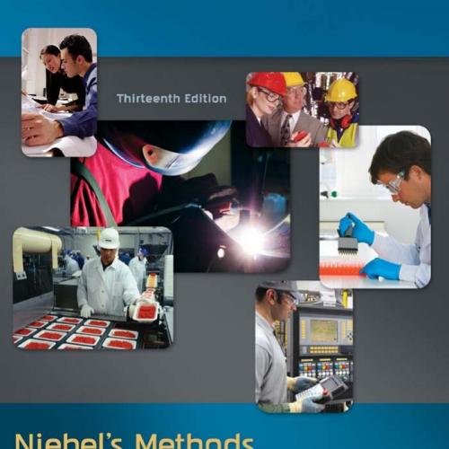 Niebel's Methods, Standards, Work Design 13th Edition by Andris Freivald
