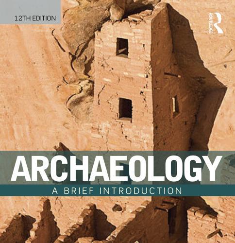 Archaeology_ A Brief Introduction - Wei Zhi