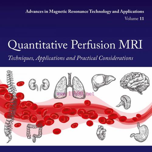 [AME]Quantitative Perfusion MRI: Techniques, Applications and Practical Considerations (EPUB)