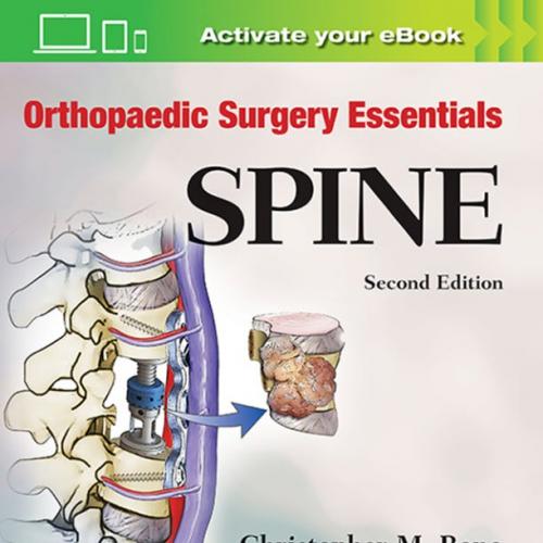 Orthopaedic Surgery Essentials Spine (Orthopaedic Surgery Essentials Series) Second Edition - O...