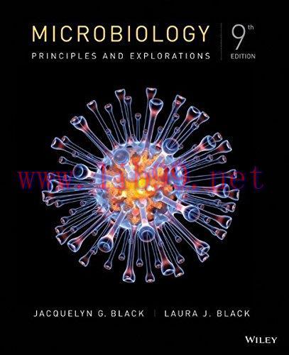 [FOX-Ebook]Microbiology: Principles and Explorations, 9th Edition