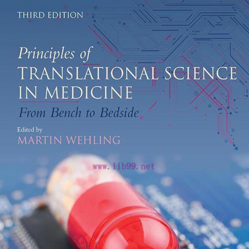 [AME]Principles of Translational Science in Medicine: From_ Bench to Bedside, 3rd Edition (EPUB...