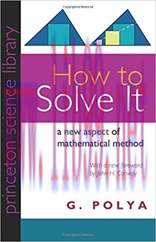 (PDF)How to Solve It: A New Aspect of Mathematical Method (Princeton Science Library)