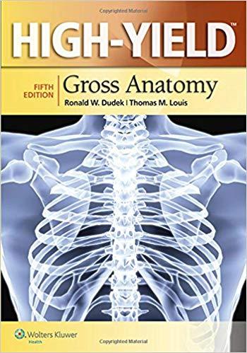 High-Yield Gross Anatomy, 5th Edition