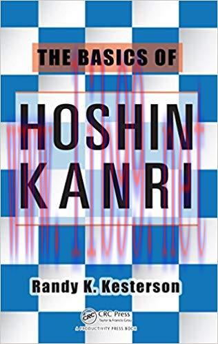 The Basics of Hoshin Kanri 1st Edition,