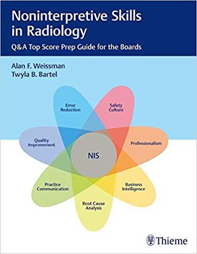 Noninterpretive Skills in Radiology