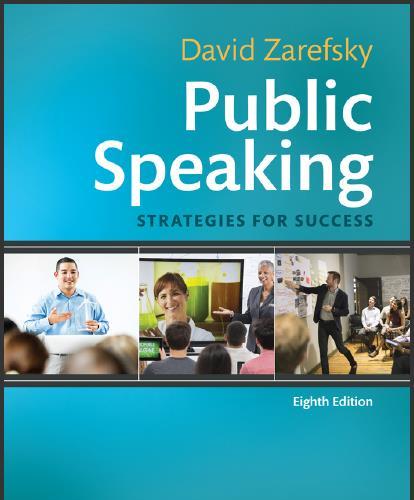 (Solution Manual)Public Speaking Strategies for Success 8th Edition by David Zarefsky.zip